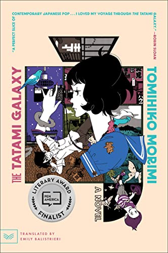 The Tatami Galaxy: A Novel von HarperVia
